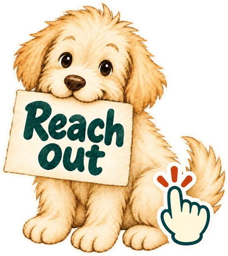 A puppy holding a Reach out note
